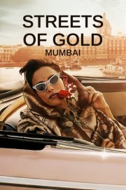 watch Streets of Gold: Mumbai free online