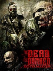 watch The Dead the Damned and the Darkness free online