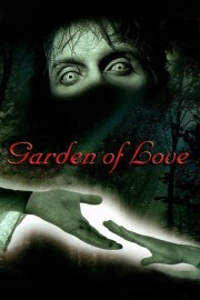 watch Garden of Love free online