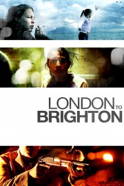 watch London to Brighton free online