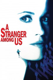 watch A Stranger Among Us free online