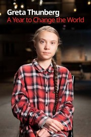 watch Greta Thunberg A Year to Change the World free online