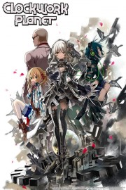 watch Clockwork Planet free online