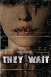 watch They Wait free online