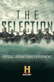 watch The Selection: Special Operations Experiment free online