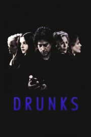 watch Drunks free online