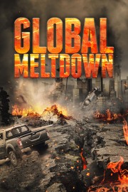 watch Global Meltdown free online