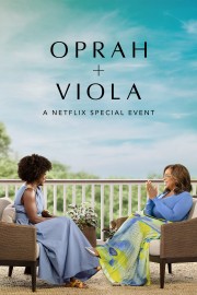 watch Oprah + Viola: A Netflix Special Event free online