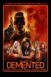 watch Demented free online