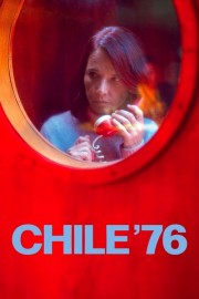 watch Chile '76 free online