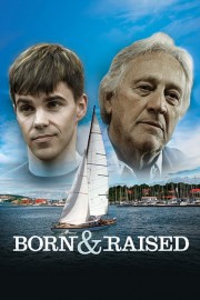 watch Born & Raised free online