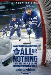 watch All or Nothing: Toronto Maple Leafs free online