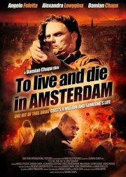 watch To Live and Die in Amsterdam free online