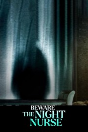 watch Beware the Night Nurse free online