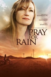 watch Pray for Rain free online