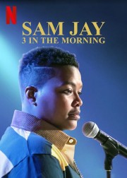 watch Sam Jay: 3 in the Morning free online