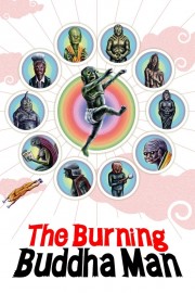 watch The Burning Buddha Man free online