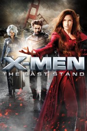 watch X-Men: The Last Stand free online