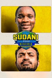 watch Sudani from Nigeria free online