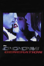 watch The Doom Generation free online