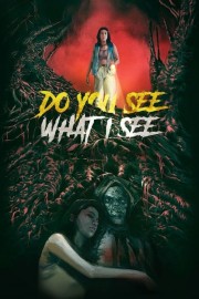 watch Do You See What I See free online