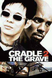 watch Cradle 2 the Grave free online