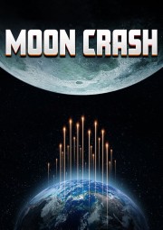 watch Moon Crash free online