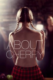 watch About Cherry free online