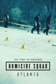 watch The First 48 Presents: Homicide Squad Atlanta free online