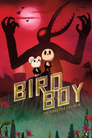 watch Birdboy: The Forgotten Children free online