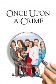 watch Once Upon a Crime free online