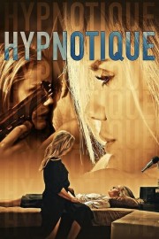 watch Hypnotique free online