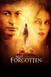 watch Not Forgotten free online