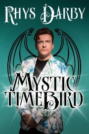 watch Rhys Darby: Mystic Time Bird free online