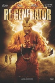 watch Re-Generator free online