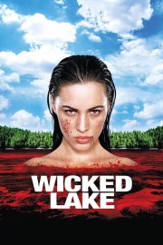 watch Wicked Lake free online