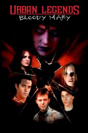 watch Urban Legends: Bloody Mary free online