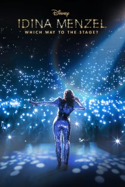 watch Idina Menzel: Which Way to the Stage? free online