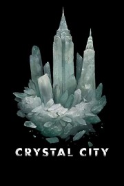 watch Crystal City free online