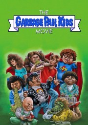 watch The Garbage Pail Kids Movie free online