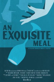 watch An Exquisite Meal free online