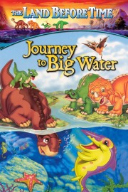 watch The Land Before Time IX: Journey to Big Water free online