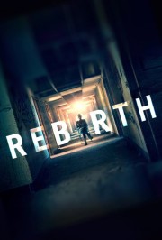 watch Rebirth free online