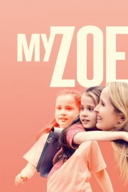 watch My Zoe free online