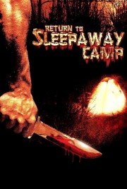 watch Return to Sleepaway Camp free online