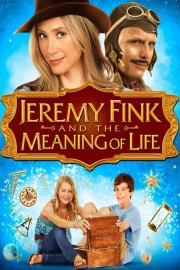 watch Jeremy Fink and the Meaning of Life free online