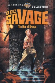 watch Doc Savage: The Man of Bronze free online