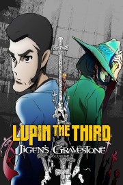 watch Lupin the Third: Daisuke Jigen's Gravestone free online