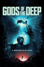 watch Gods of the Deep free online