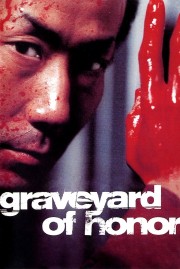 watch Graveyard of Honor free online